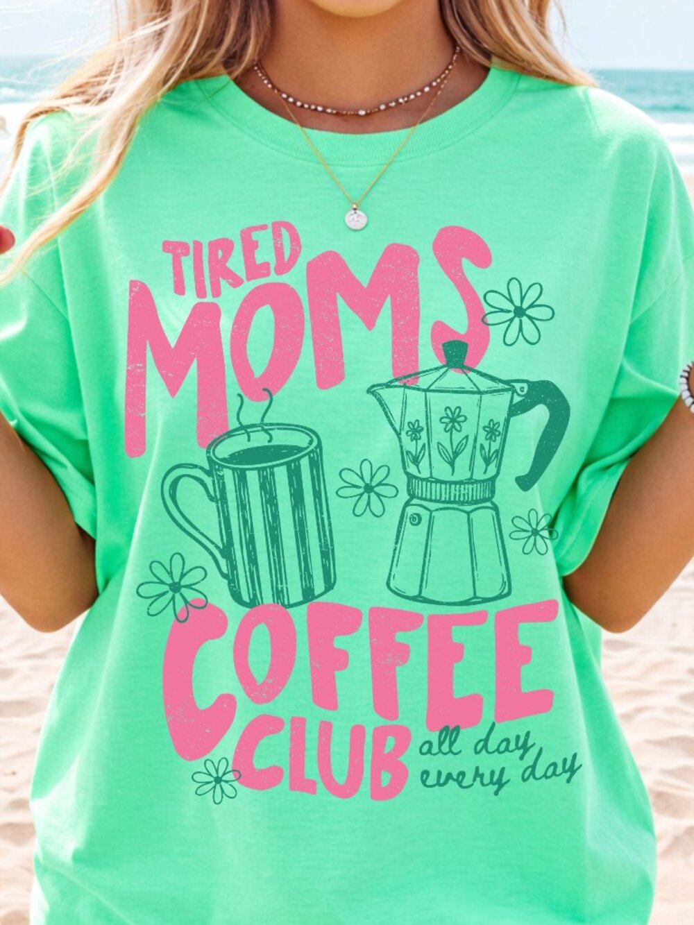 NEW Funny Tired Moms Coffee Club Cute Mama Crewneck Graphic Tee Shirt